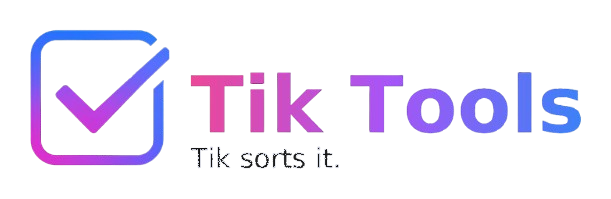 Tik Tools